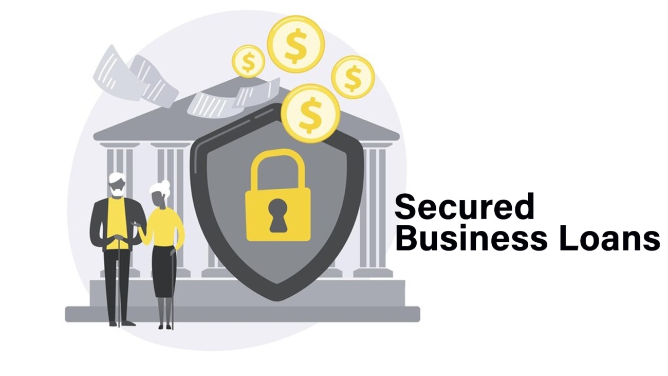 Secured business loans